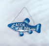 CATCH OF THE DAY FISH! SIGN (ZFL07-36488)